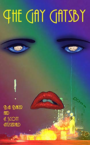 The Gay Gatsby (Kindle Edition)