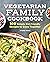 The Vegetarian Family Cookbook by Kristen Wood The Vegetarian Family Cookbook by Kristen Wood