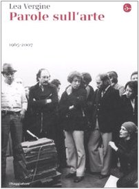 Parole sull'arte 1965-2007 (Paperback)