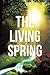 The Living Spring