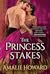 The Princess Stakes (Daring Dukes #1)