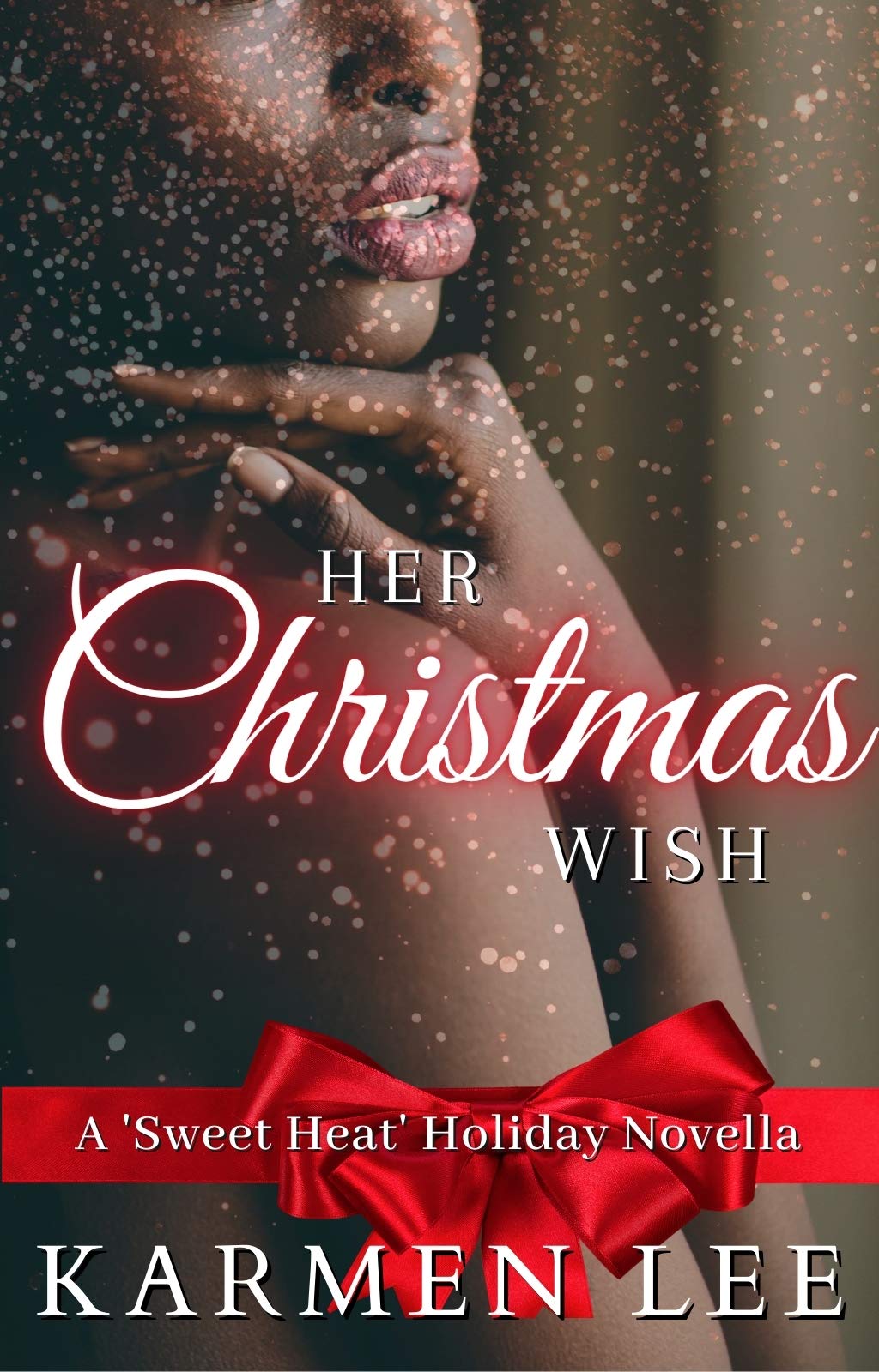 Her Christmas Wish (A Sweet Heat Holiday Novella Book 1)