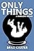 Only Things (A Barlow Novel Book 2)