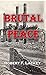 Brutal Peace (Pulaski Saga #9)