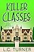 Killer Classes (Spencer University #3)