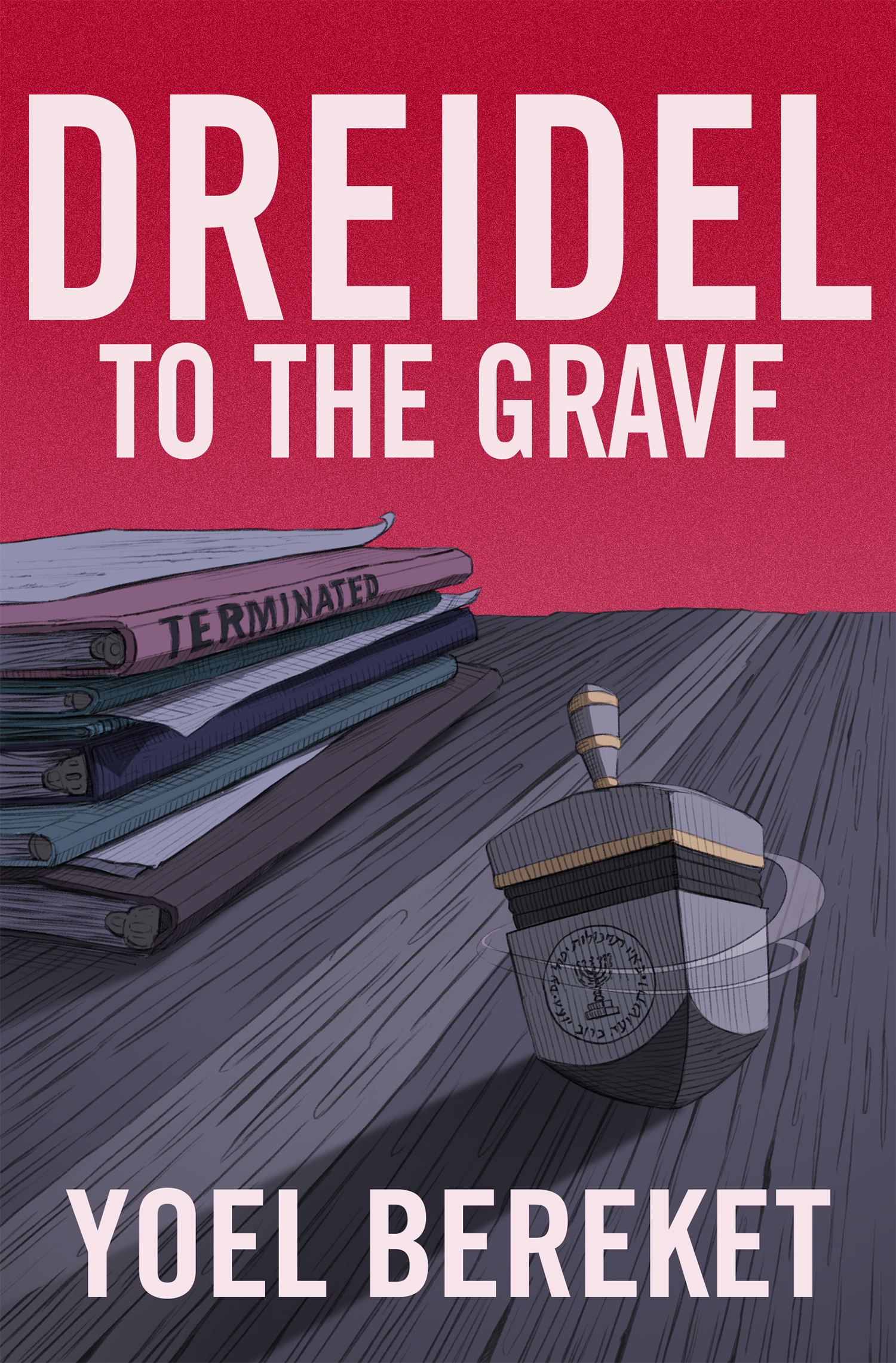 Dreidel To The Grave