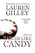 Tastes Like Candy (Lean Dogs Legacy, #2)