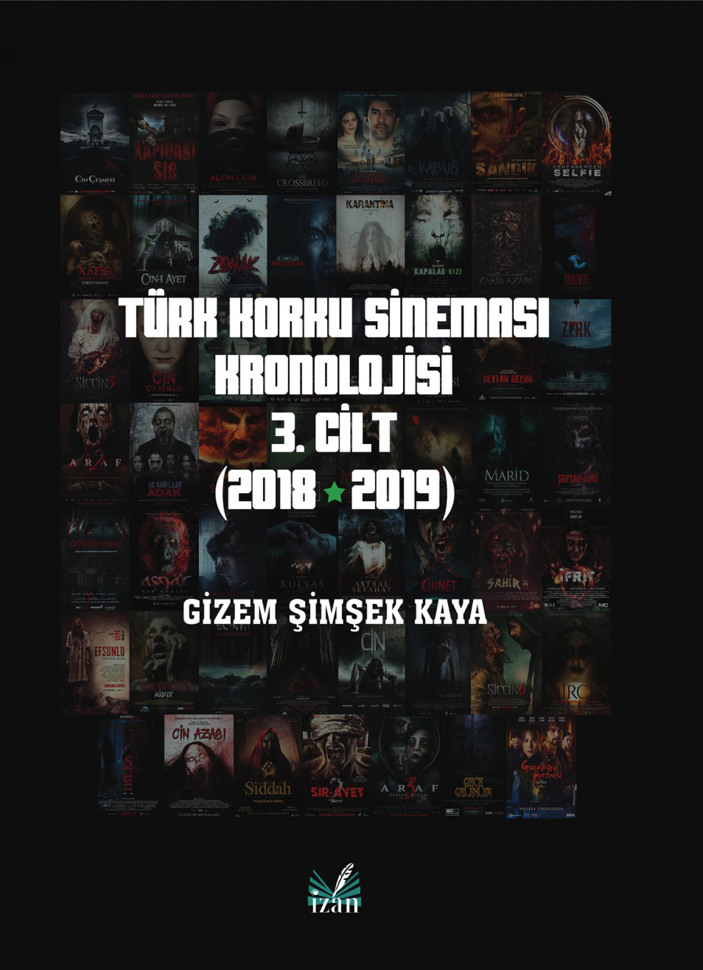 Türk Korku Sineması Kronolojisi - III. Cilt (2018 - 2019)
