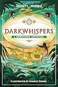 Darkwhispers (Brightstorm, #2)