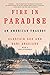 Fire in Paradise: An American Tragedy