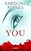 You by Caroline Kepnes