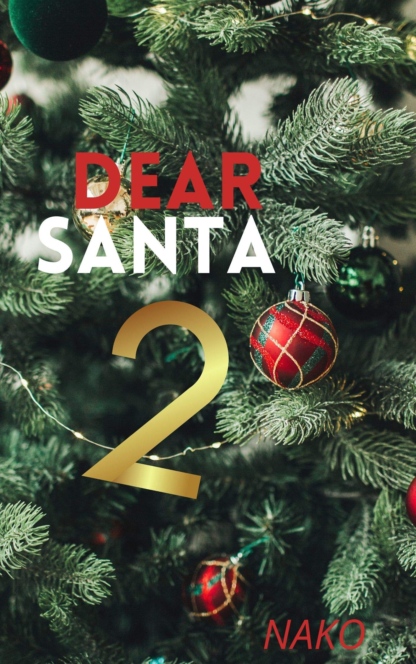 Dear Santa II (Kindle Edition)