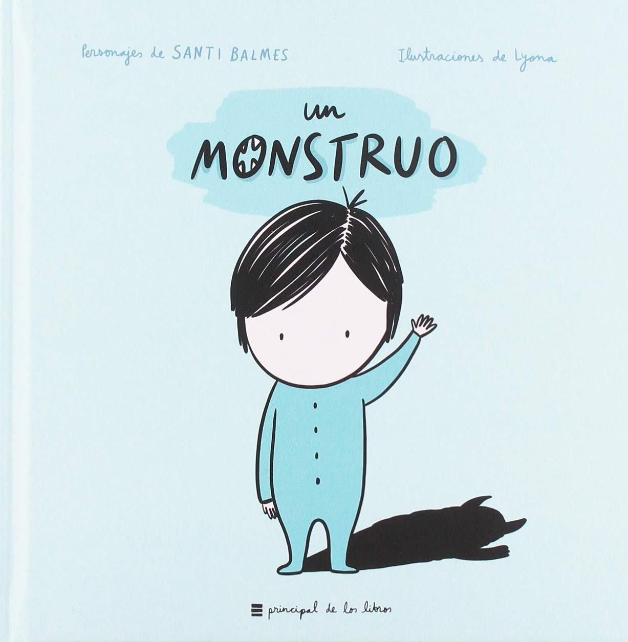 Un monstruo (Spanish Edition)