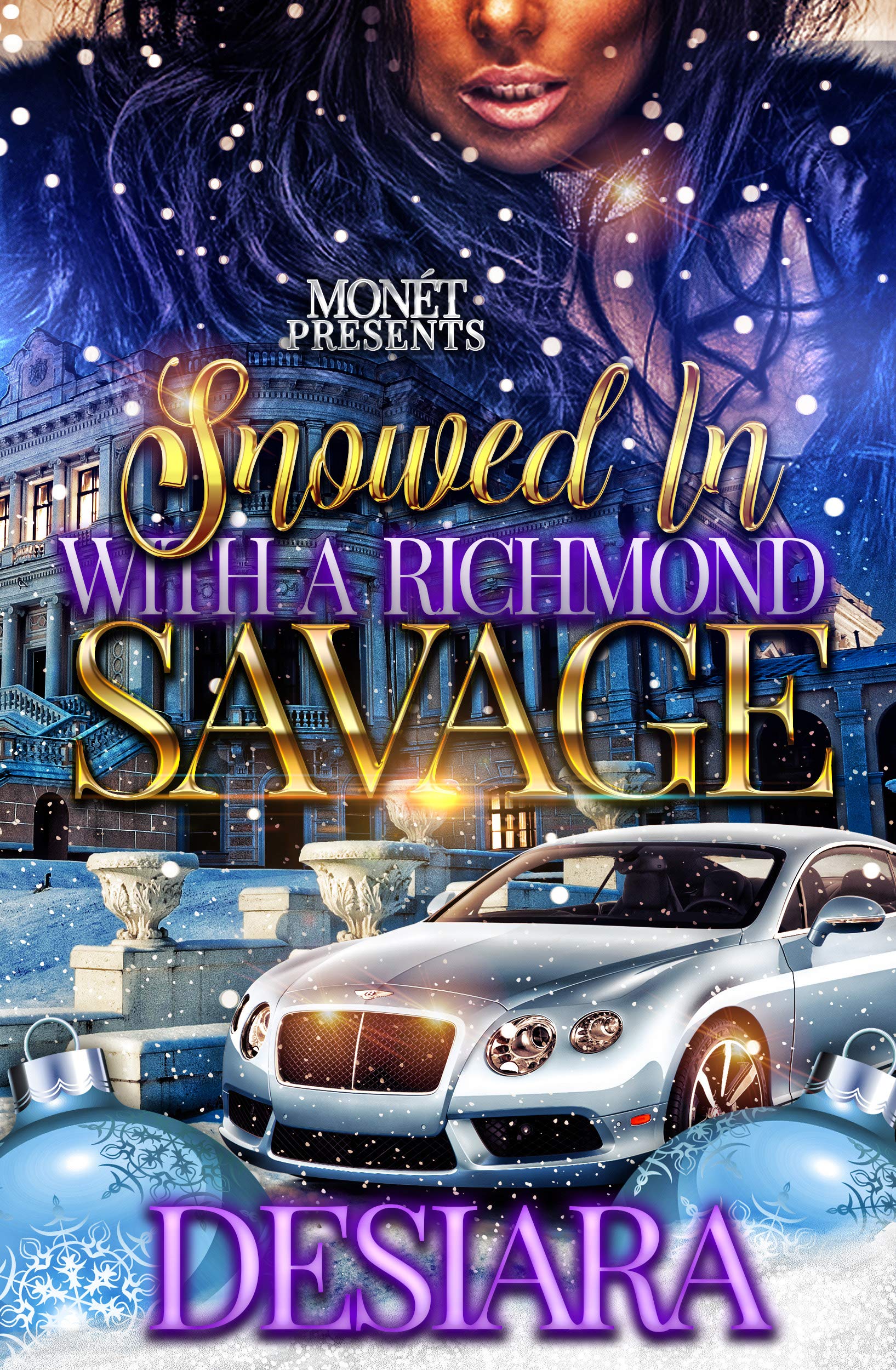 Snowed In With A Richmond Savage (Kindle Edition)