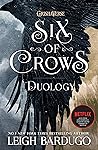 Book cover for The Six of Crows Duology (The Six of Crows, #1-2)