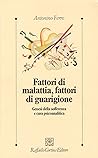 Fattori di malatt...