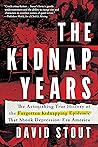Kidnap Years: The...