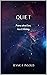 Quiet: Poems about love, lo...