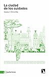 La ciudad de los ...