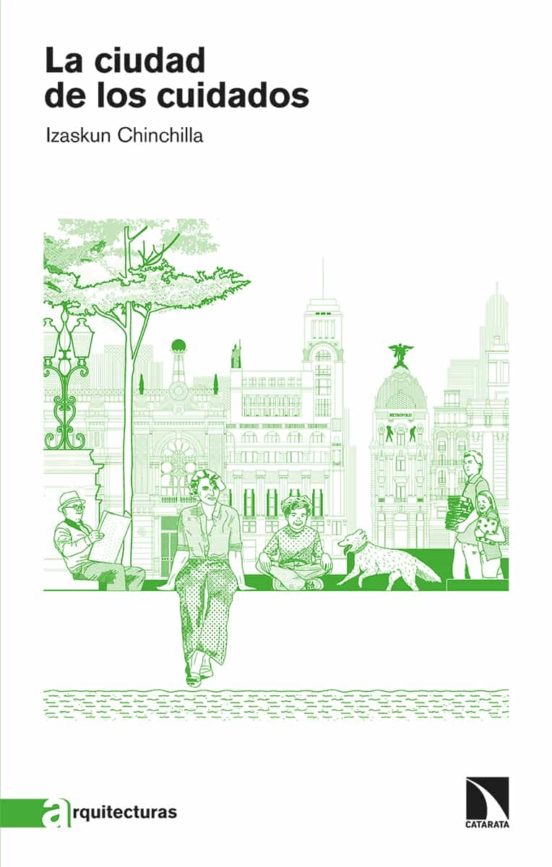 La ciudad de los cuidados (Paperback)