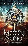 Moon Song by E.J. Kitchens