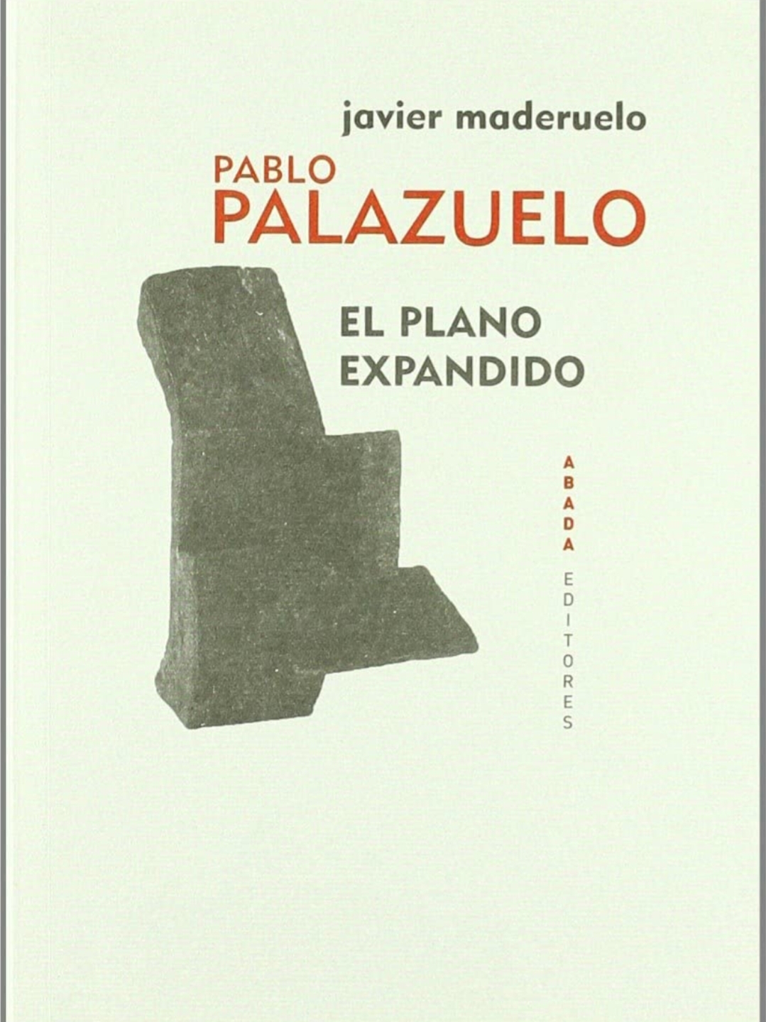 Pablo Palazuelo. El plano expandido