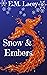 Snow & Embers