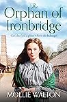 The Orphan of Ironbridge by Mollie Walton