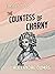 The Countess of Charny (Classics To Go)