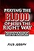 Praying the Blood of Jesus the Right Way by Pius Joseph Praying the Blood of Jesus the Right Way by Pius Joseph
