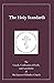 The Holy Standards: The Creeds, Confessions of Faith, and Catechisms of the Eastern Orthodox Church