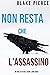 Non resta che l’assassino (Adele Sharp #5)