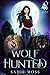 Wolf Hunted (The Last Shift...