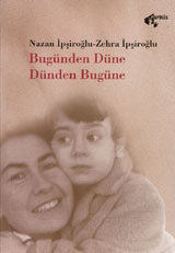 Bugünden Düne Dünden Bugüne