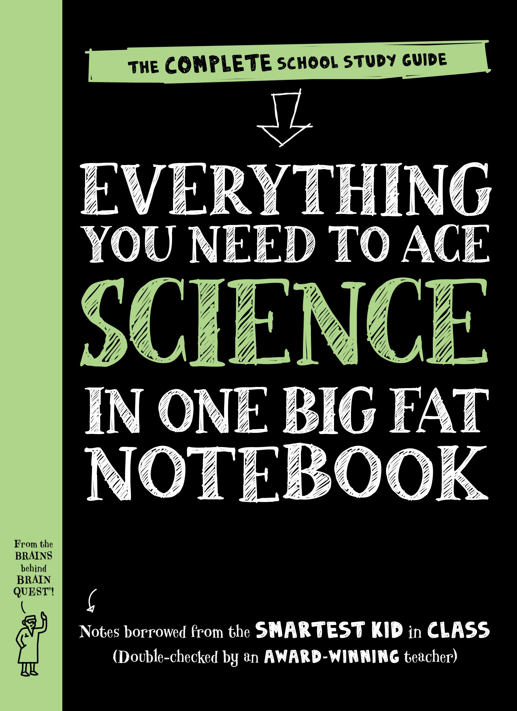 Everything You Need to Ace Science in One Big Fat Notebook: The Complete School Study Guide (Big Fat Notebooks)