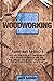 WOODWORKING PLANS AND PROJE...