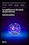 La política en tiempo de pandemia (Spanish Edition) La política en tiempo de pandemia (Spanish Edition)