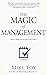 The Magic of Management: Ho...