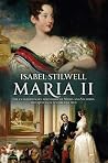 Maria II - The ex...