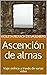 Ascención de almas by Violeta Rexach Desaulniers