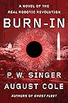 Burn-In: A Novel ...