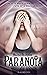 Paranoïa (Hachette romans) (French Edition)