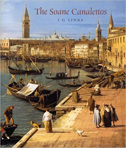 The Soane Canalettos (Unknown Binding)