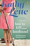 How to Kill Your ...