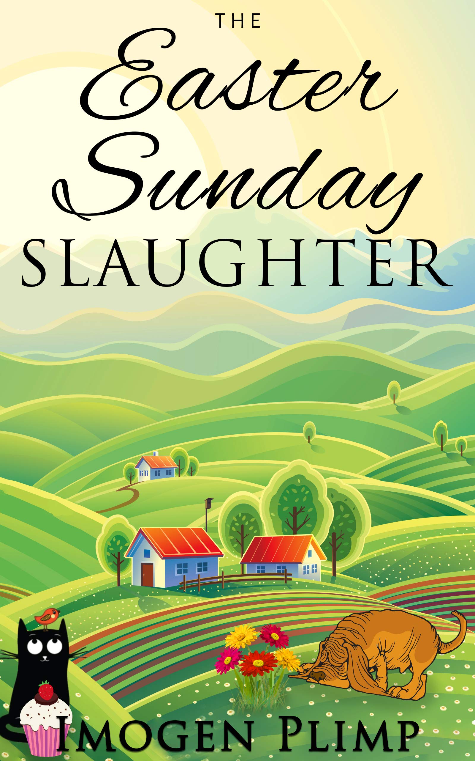 The Easter Sunday Slaughter (Claire Andersen Murder for All Seasons #2)