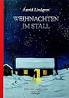 Weihnachten im Stall. ( Ab 4 J.).