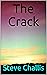 The Crack (Andy Book 9)
