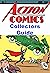 Action Comics Collectors Gu...