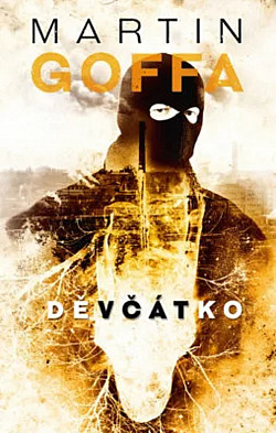 Děvčátko (Novinář Terence, #3)