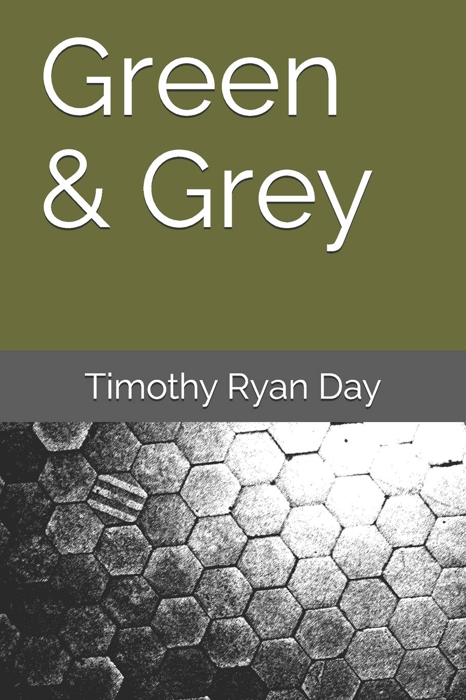 Portada de Green & Grey, de Timothy Ryan Day